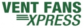 Click for VENT FANS XPRESS Web Site Click for VENT FANS XPRESS Web Site